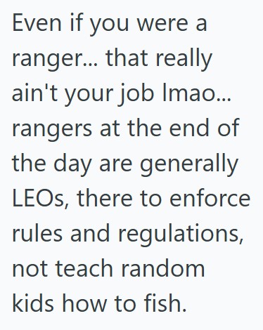 One Lakeside Mix Up Turned Awkward When A Mom Expected Free Fishing Lessons And Equipment From A Stranger Who Wasn’t An Employee Comment 4 93 One Lakeside Mix Up Turned Awkward When A Mom Expected Free Fishing Lessons And Equipment From A Stranger Who Wasn’t An Employee